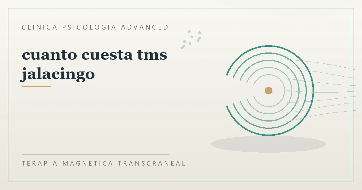 Terapia Magnetica Transcraneal con valoracion medica previa Clinica Psicologia Advanced
