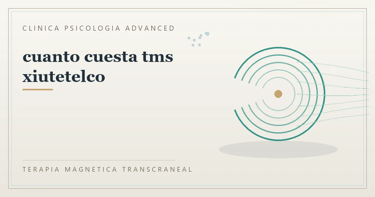 Terapia Magnetica Transcraneal con valoracion medica previa Clinica Psicologia Advanced