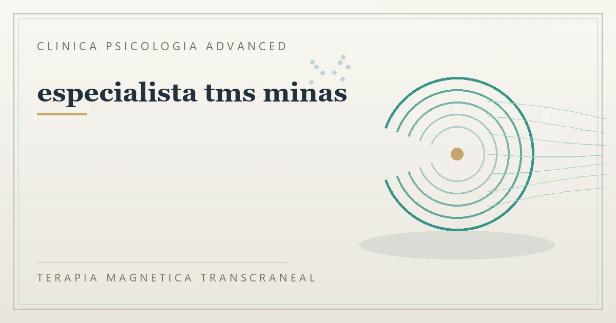 Terapia Magnetica Transcraneal con valoracion medica previa Clinica Psicologia Advanced