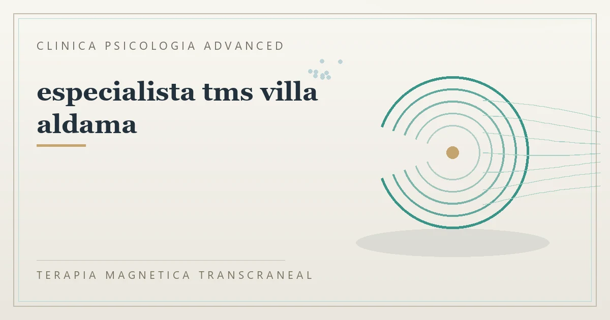 Terapia Magnetica Transcraneal con valoracion medica previa Clinica Psicologia Advanced
