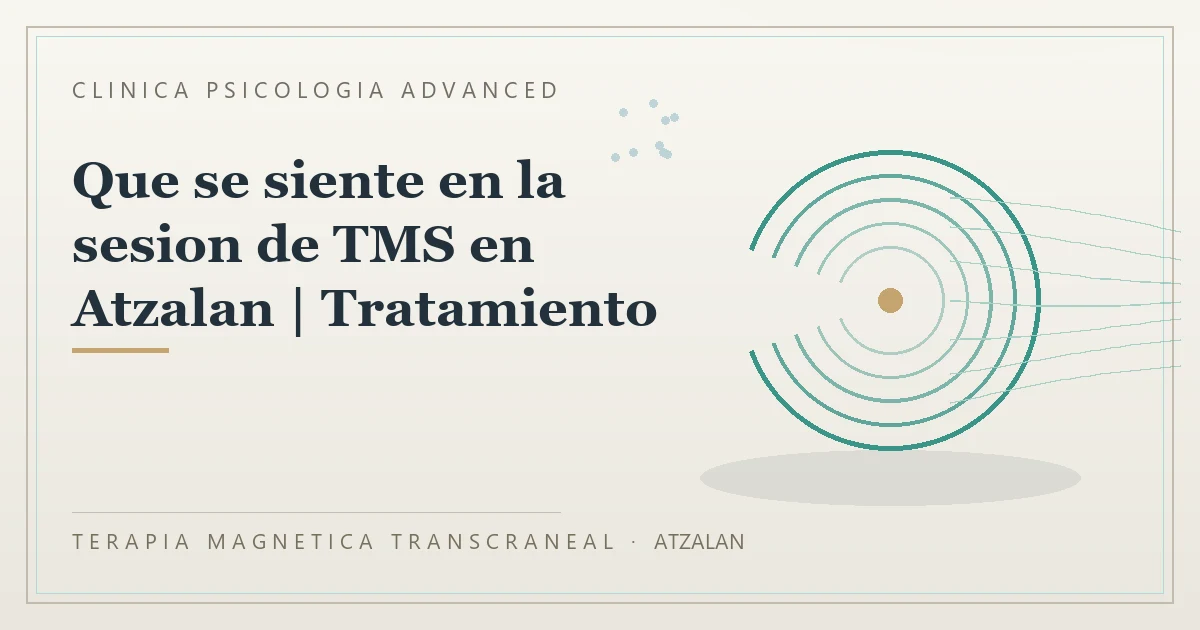 Terapia Magnetica Transcraneal con valoracion medica previa Clinica Psicologia Advanced