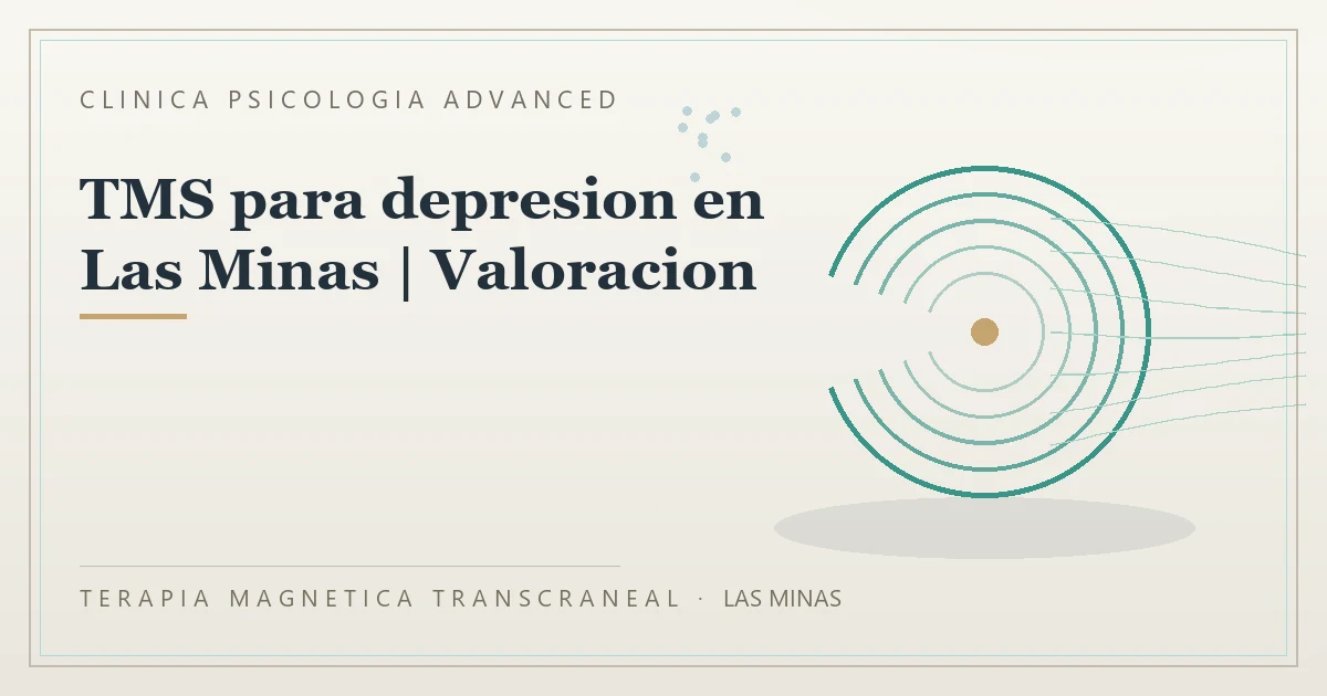 Terapia Magnetica Transcraneal con valoracion medica previa Clinica Psicologia Advanced