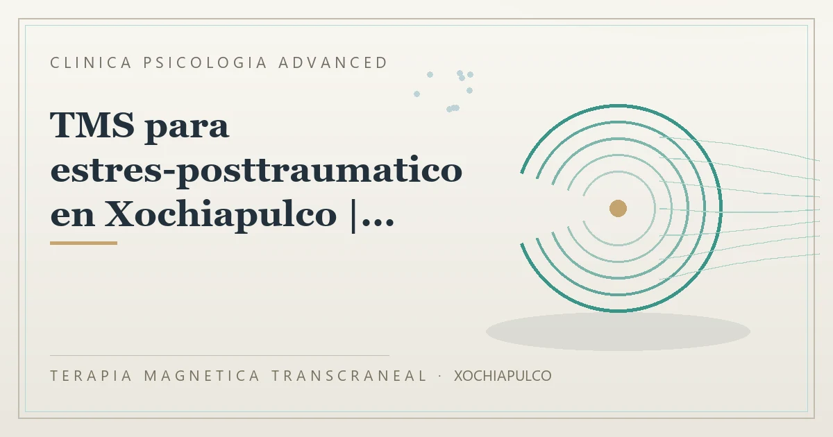 Terapia Magnetica Transcraneal con valoracion medica previa Clinica Psicologia Advanced