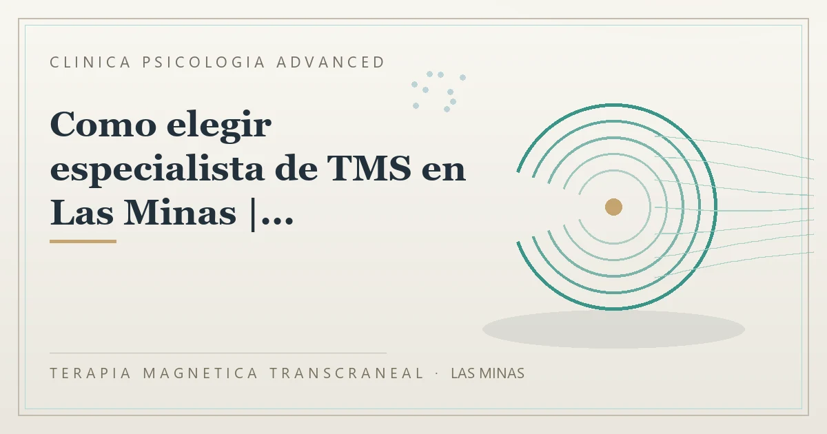 Terapia Magnetica Transcraneal con valoracion medica previa Clinica Psicologia Advanced