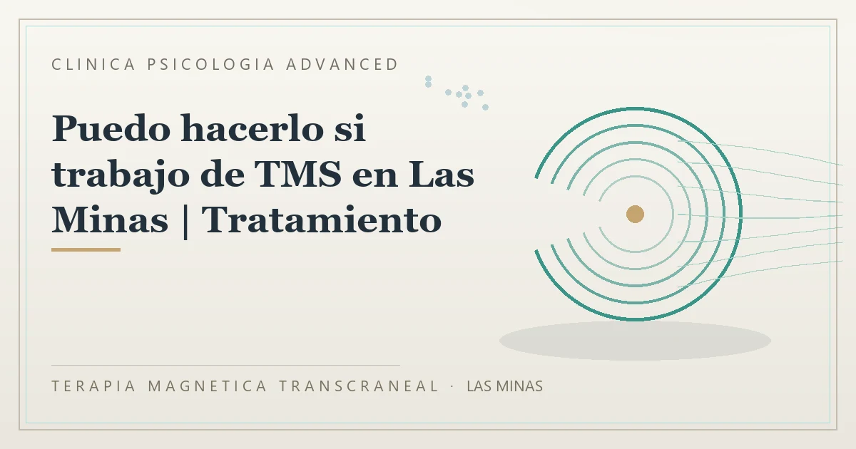 Terapia Magnetica Transcraneal con valoracion medica previa Clinica Psicologia Advanced