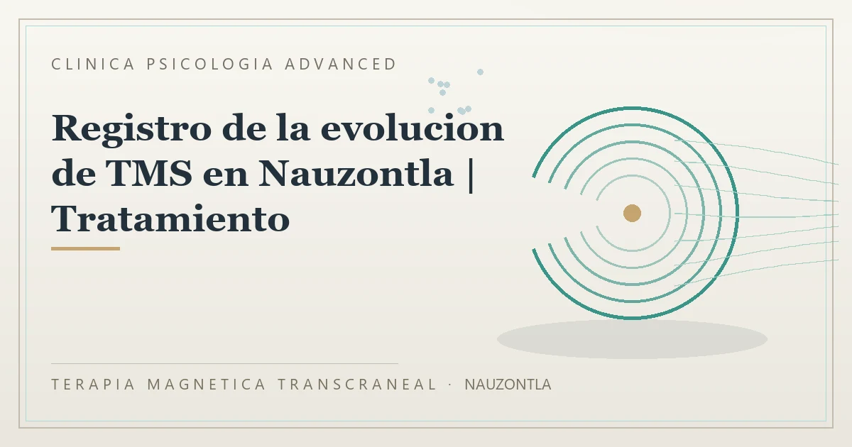 Terapia Magnetica Transcraneal con valoracion medica previa Clinica Psicologia Advanced