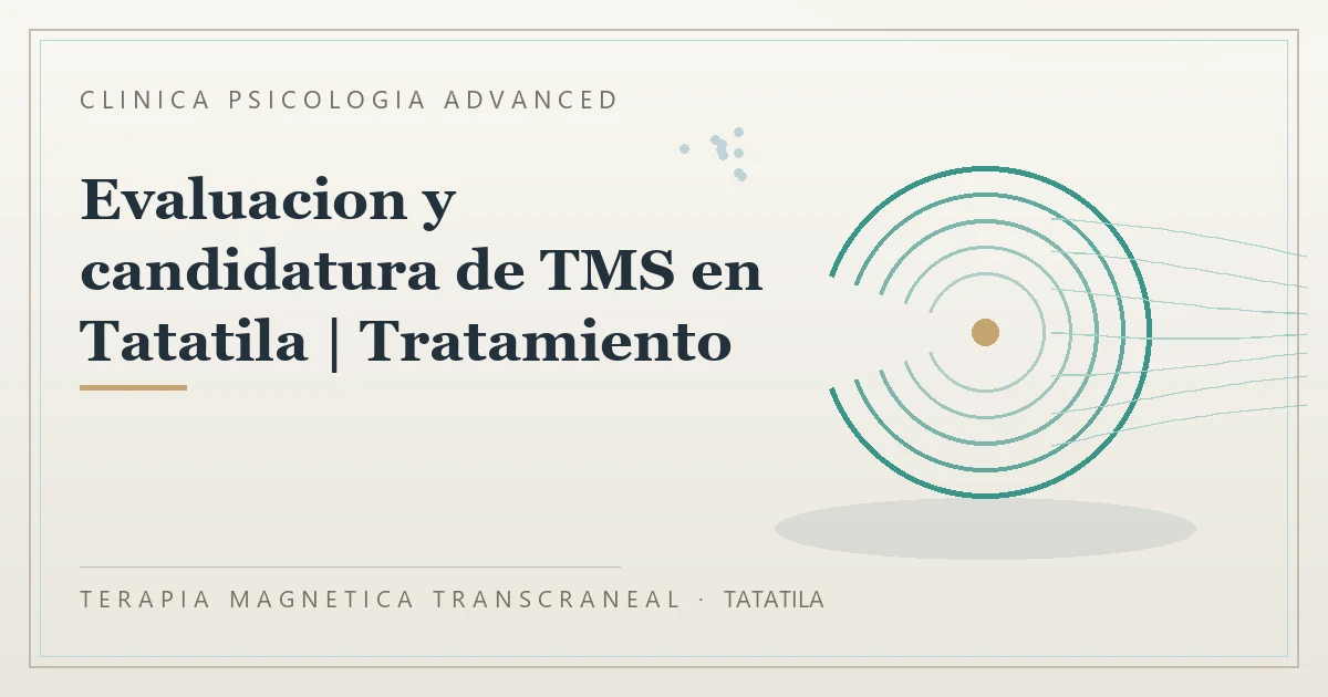 Terapia Magnetica Transcraneal con valoracion medica previa Clinica Psicologia Advanced