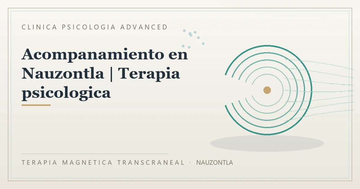 Terapia Magnetica Transcraneal con valoracion medica previa Clinica Psicologia Advanced