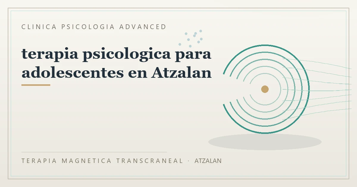 Terapia Magnetica Transcraneal con valoracion medica previa Clinica Psicologia Advanced