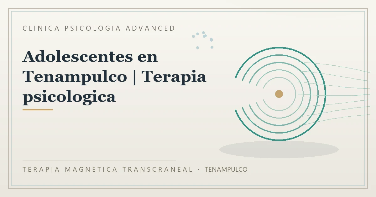 Terapia Magnetica Transcraneal con valoracion medica previa Clinica Psicologia Advanced