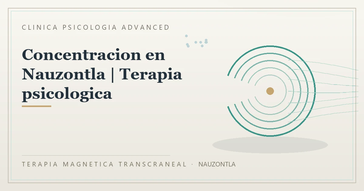 Terapia Magnetica Transcraneal con valoracion medica previa Clinica Psicologia Advanced