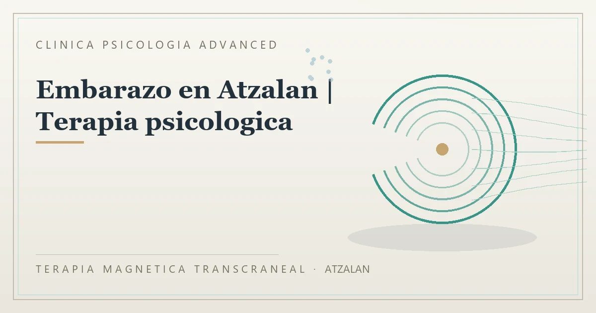 Terapia Magnetica Transcraneal con valoracion medica previa Clinica Psicologia Advanced
