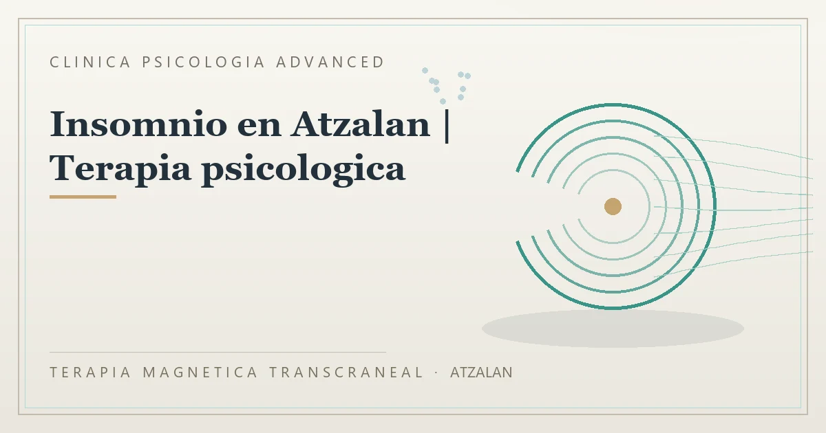 Terapia Magnetica Transcraneal con valoracion medica previa Clinica Psicologia Advanced