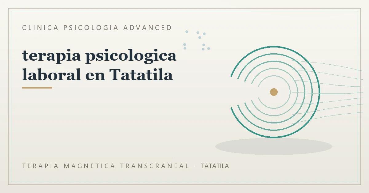 Terapia Magnetica Transcraneal con valoracion medica previa Clinica Psicologia Advanced