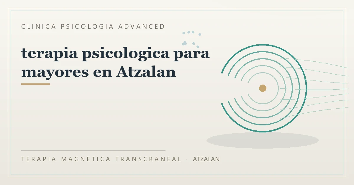 Terapia Magnetica Transcraneal con valoracion medica previa Clinica Psicologia Advanced