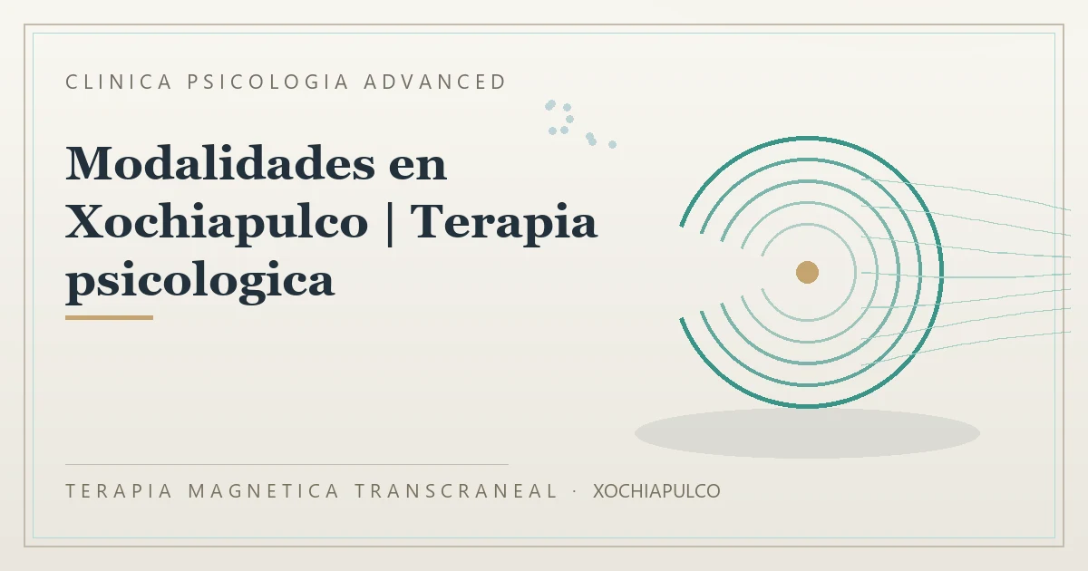 Terapia Magnetica Transcraneal con valoracion medica previa Clinica Psicologia Advanced