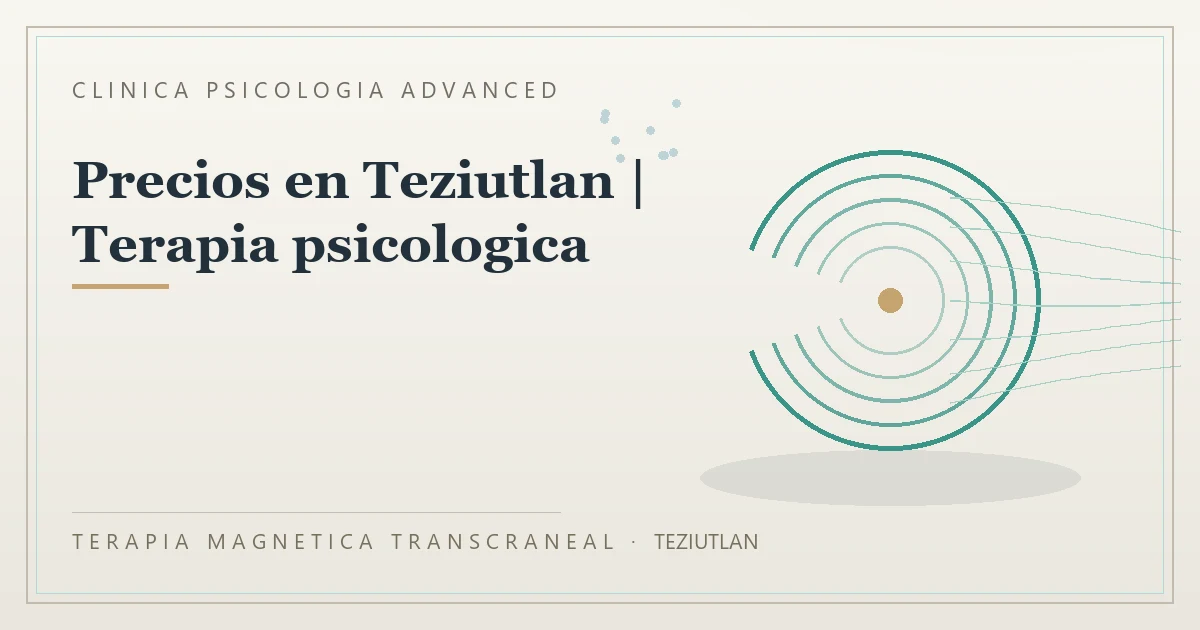 Terapia Magnetica Transcraneal con valoracion medica previa Clinica Psicologia Advanced