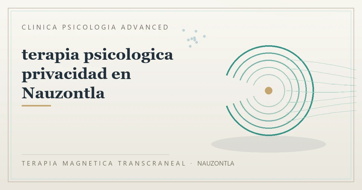 Terapia Magnetica Transcraneal con valoracion medica previa Clinica Psicologia Advanced