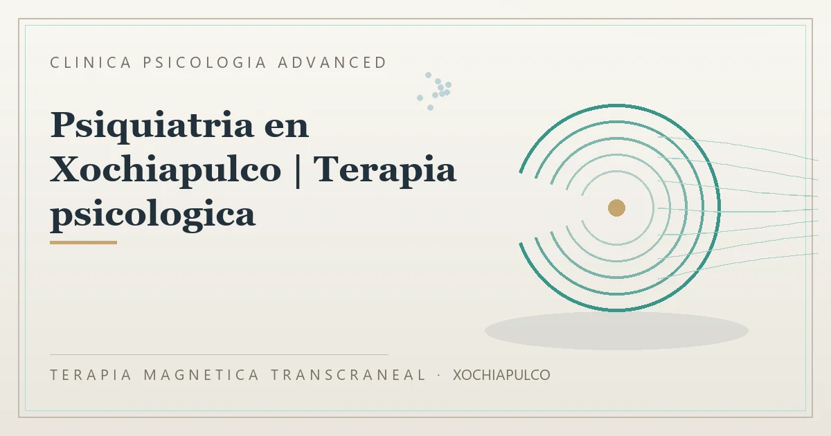 Terapia Magnetica Transcraneal con valoracion medica previa Clinica Psicologia Advanced
