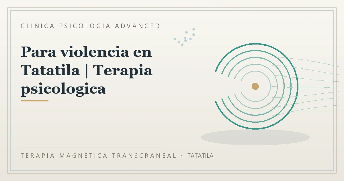 Terapia Magnetica Transcraneal con valoracion medica previa Clinica Psicologia Advanced