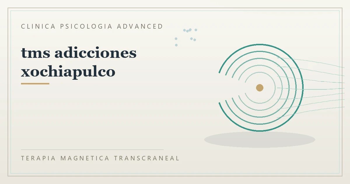 Terapia Magnetica Transcraneal con valoracion medica previa Clinica Psicologia Advanced