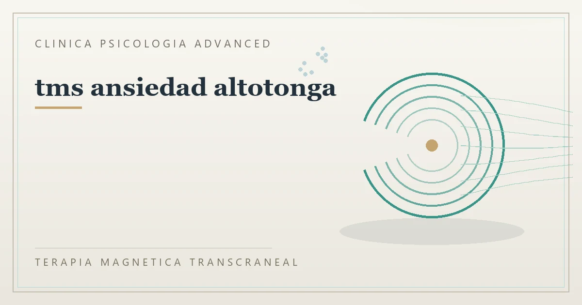Terapia Magnetica Transcraneal con valoracion medica previa Clinica Psicologia Advanced