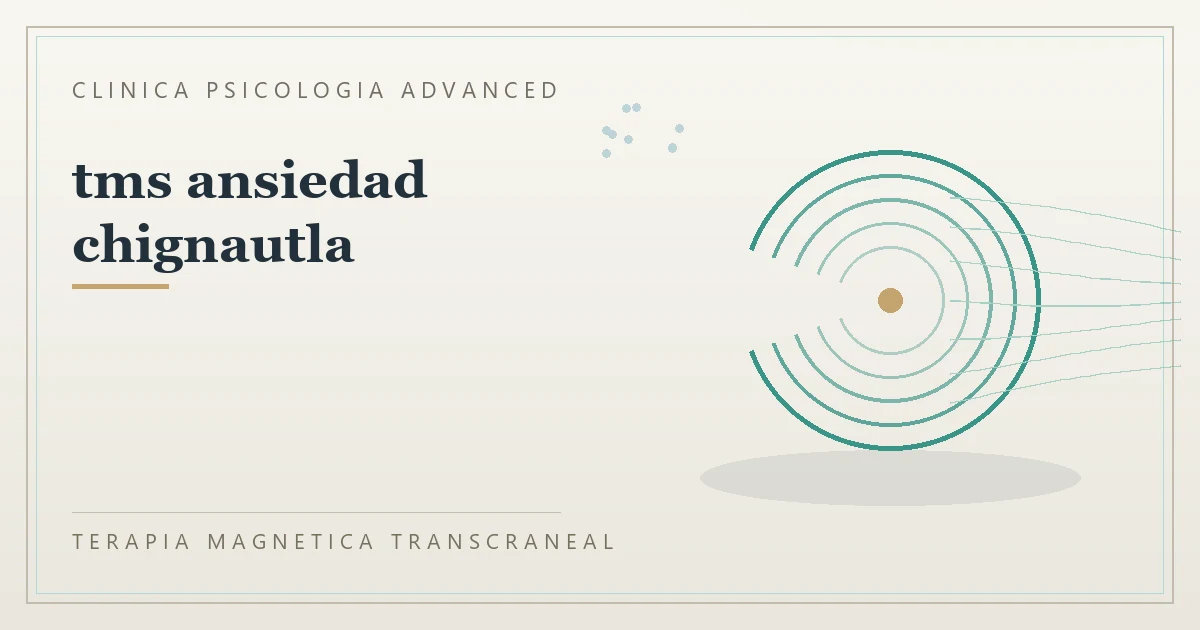Terapia Magnetica Transcraneal con valoracion medica previa Clinica Psicologia Advanced