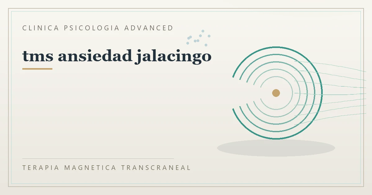 Terapia Magnetica Transcraneal con valoracion medica previa Clinica Psicologia Advanced