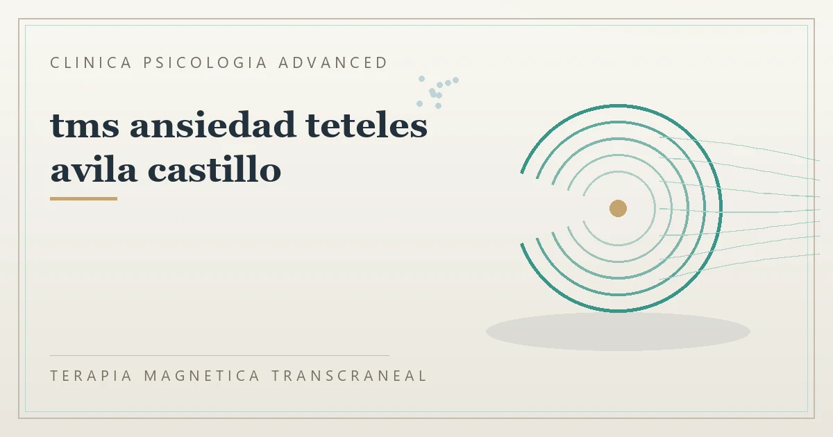 Terapia Magnetica Transcraneal con valoracion medica previa Clinica Psicologia Advanced