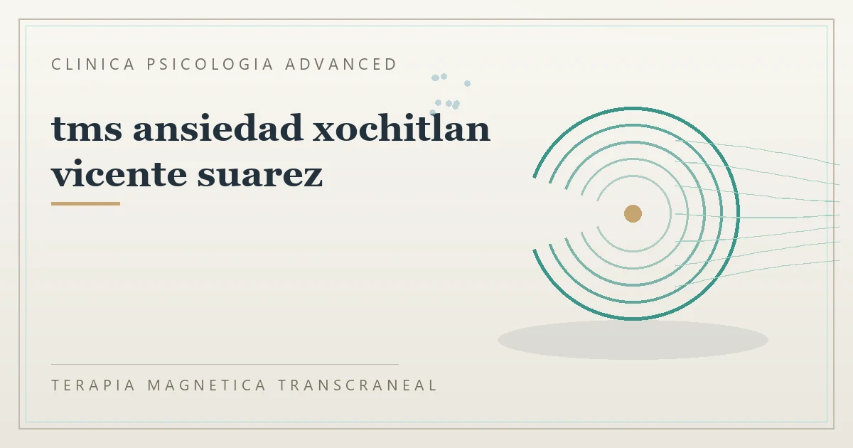 Terapia Magnetica Transcraneal con valoracion medica previa Clinica Psicologia Advanced