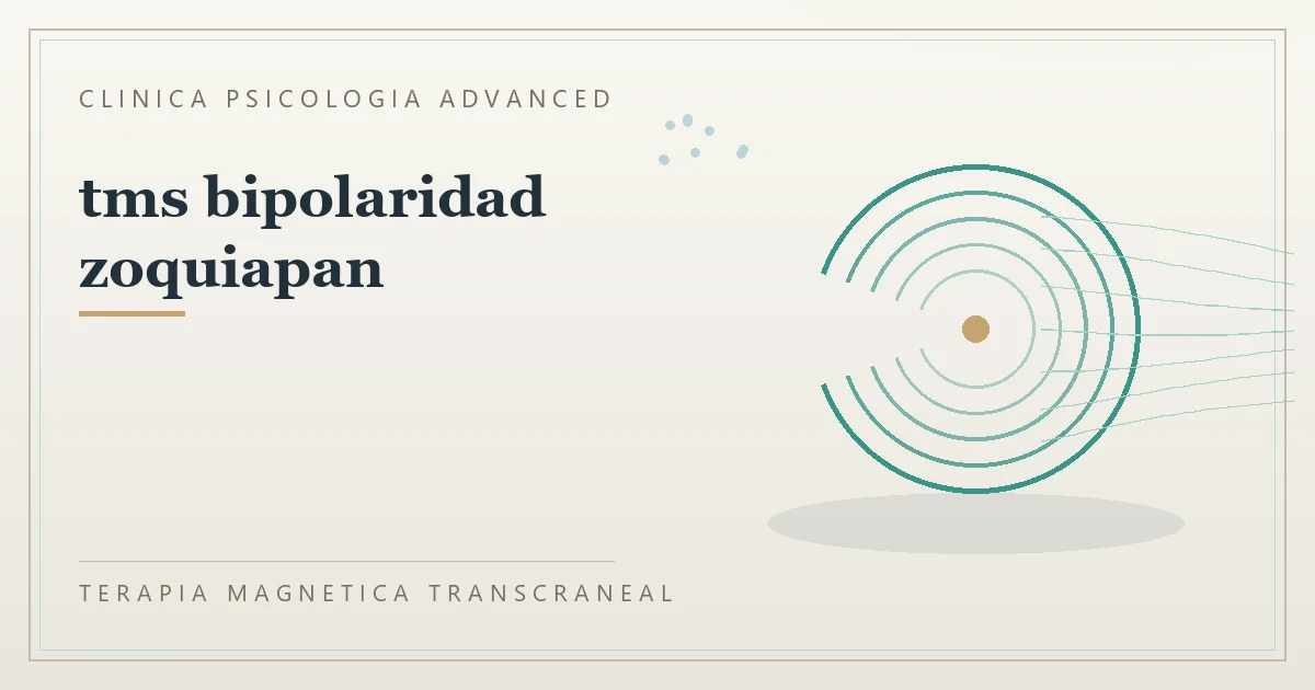 Terapia Magnetica Transcraneal con valoracion medica previa Clinica Psicologia Advanced