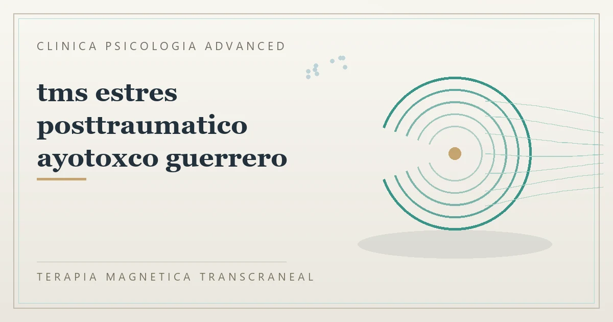 Terapia Magnetica Transcraneal con valoracion medica previa Clinica Psicologia Advanced