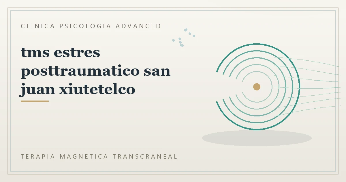 Terapia Magnetica Transcraneal con valoracion medica previa Clinica Psicologia Advanced